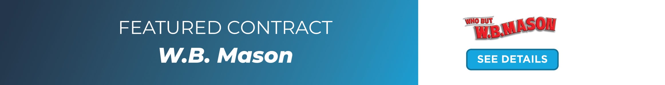 Visit this month's featured supplier W.B. Mason